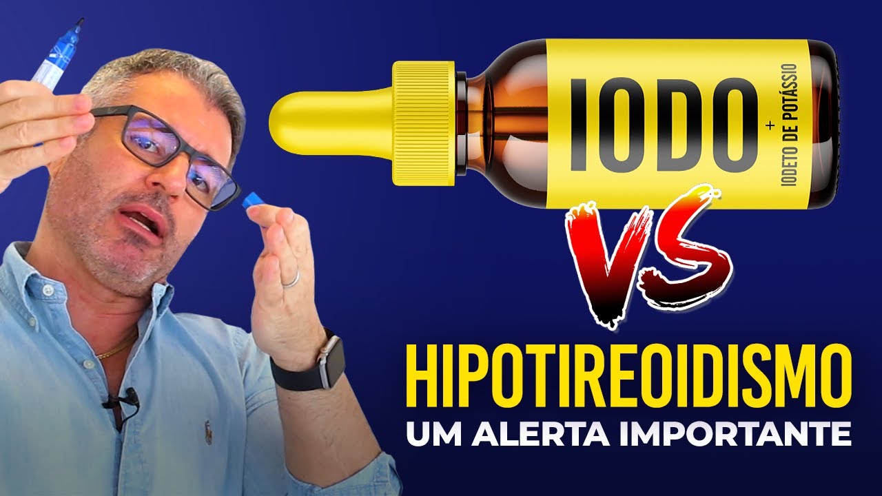 Você suplementa IODO por conta própria? Cuidado... 🚨