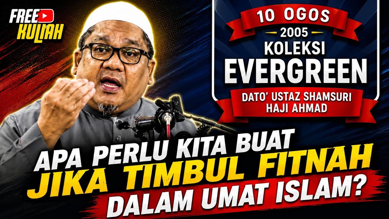 Fitnah-Fitnah Yang Timbul Selepas Wafat Nabi SAW - Ustaz Shamsuri Haji Ahmad