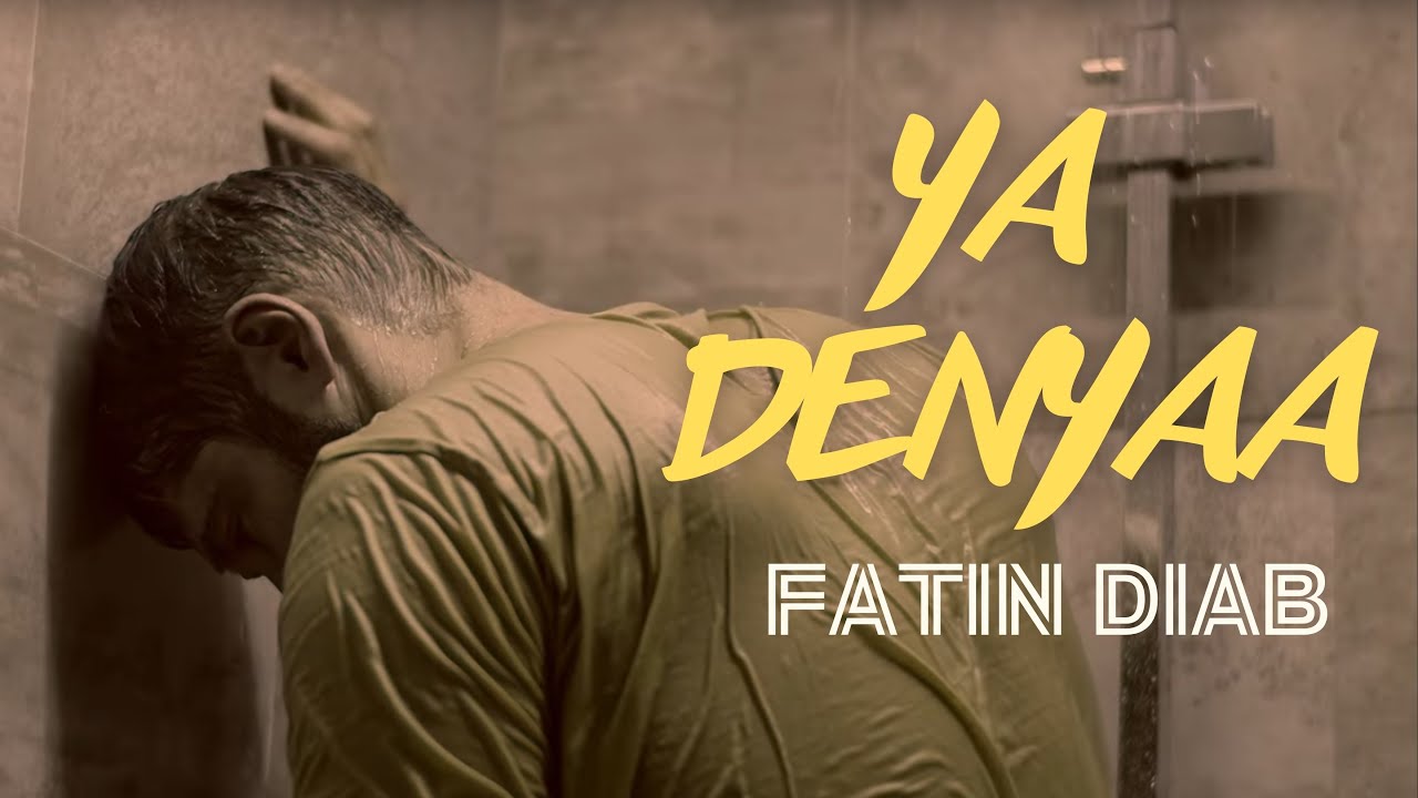 Fatin Diab &ndash; Ya Denya (oficjalny klip wideo 2026)