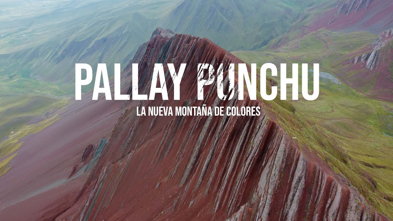 PALLAY PUNCHU  ✅ UNA NUEVA MONTAÑA DE COLORES | CUSCO - PERÚ