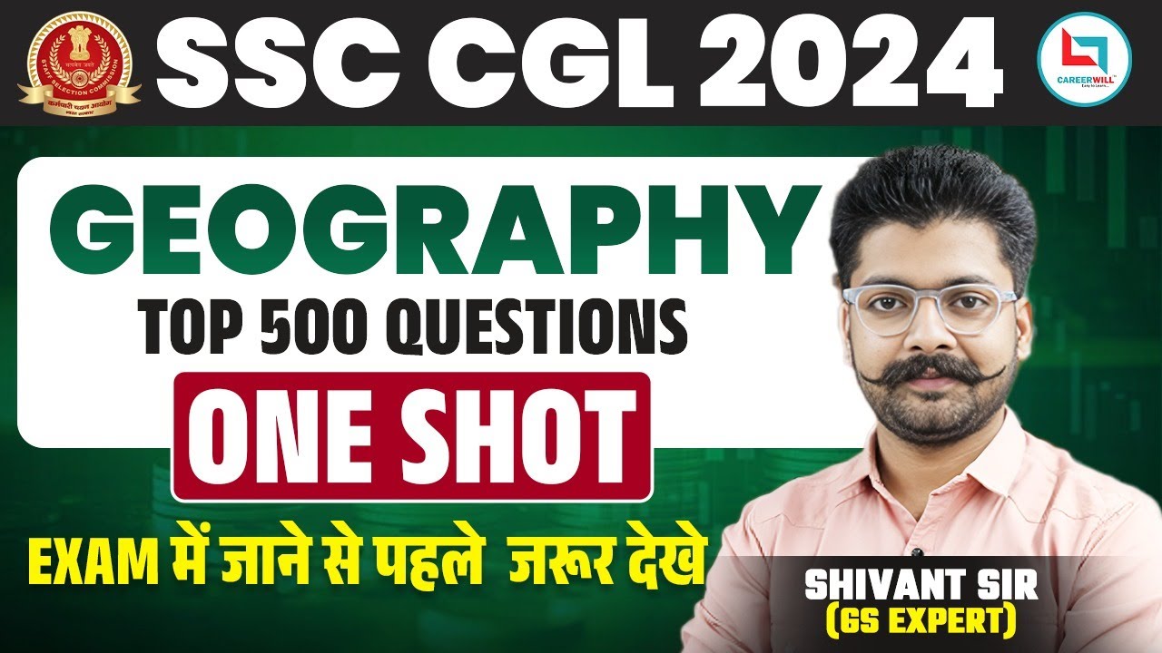 SSC GEOGRAPHY Top 500 Question | SSC CGL  2024 | GK / GS | GS By Shivant Sir #geography500 #ssc #cgl