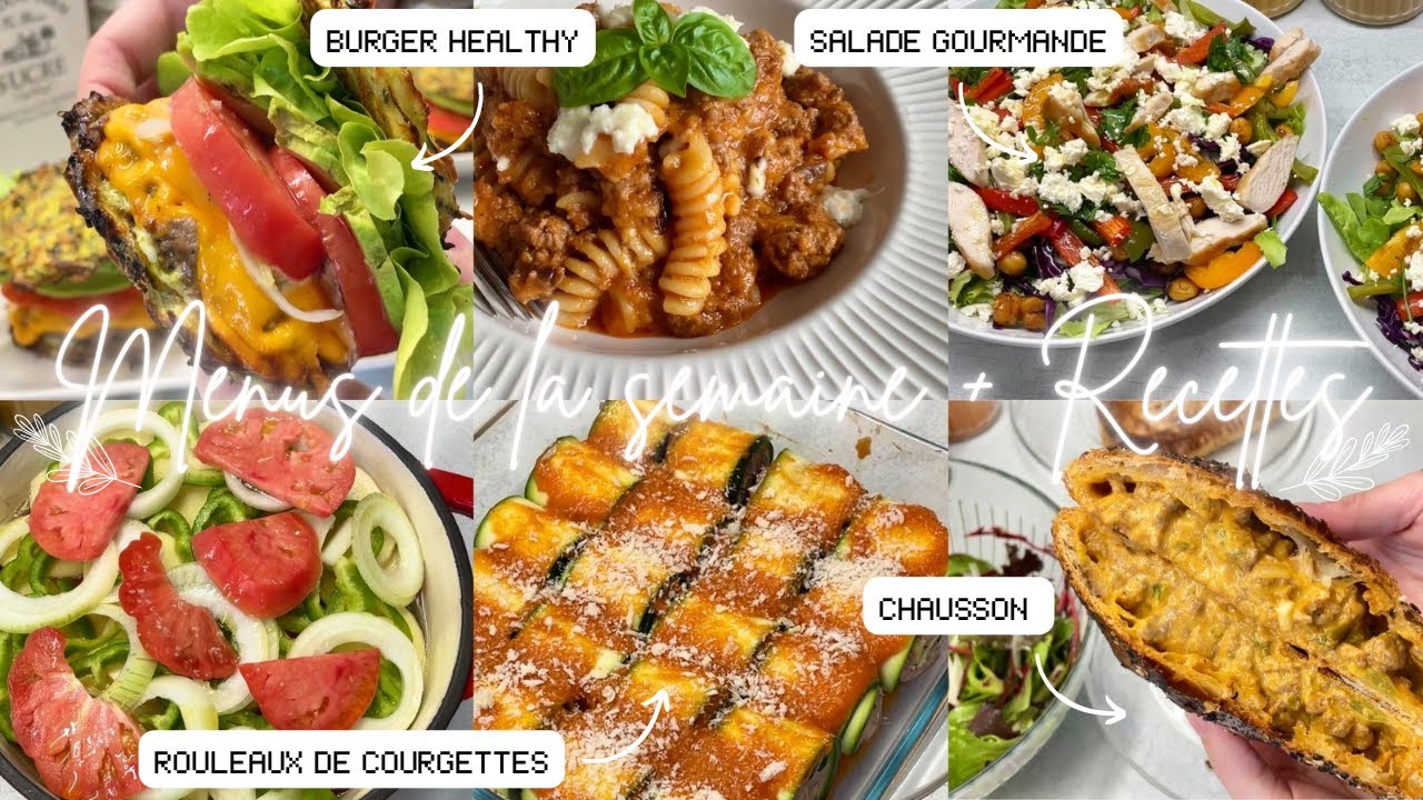 🥗 MENUS DE LA SEMAINE • RECETTES FACILES ET GOURMANDES POUR MANGER PLUS SAINEMENT 🍽️