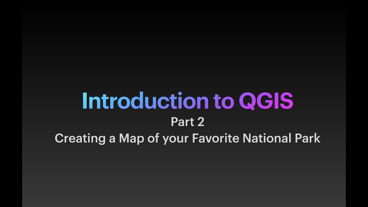 QGIS Introduction Part 2