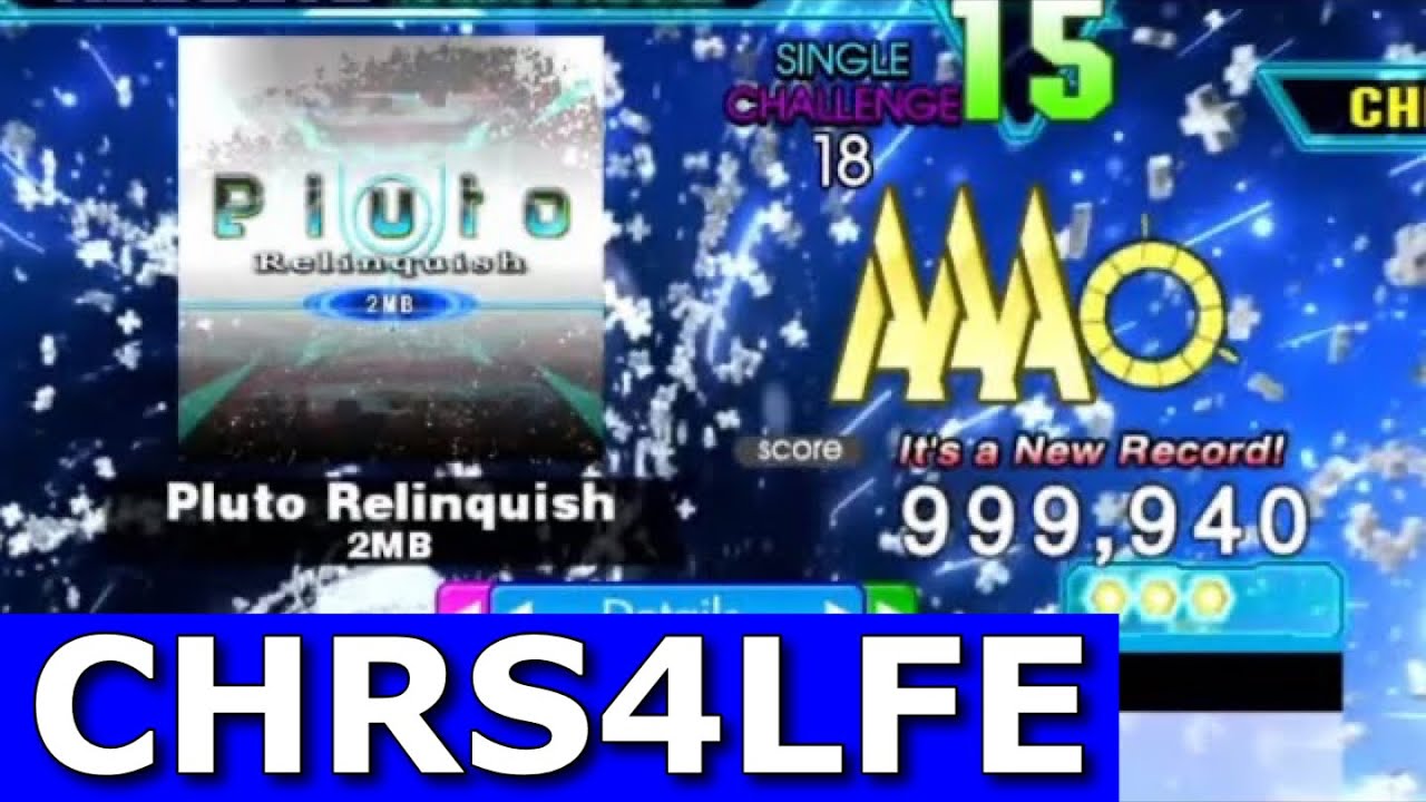 Pluto Relinquish (CSP-18) 6p PFC 999,940 World Record [DDR A20+]