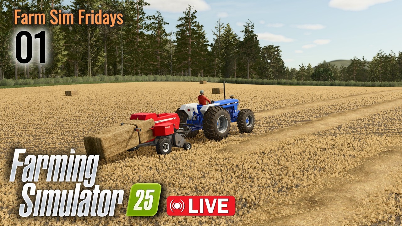 FS25 | Farm Sim Fridays | A Guy and his Tractor