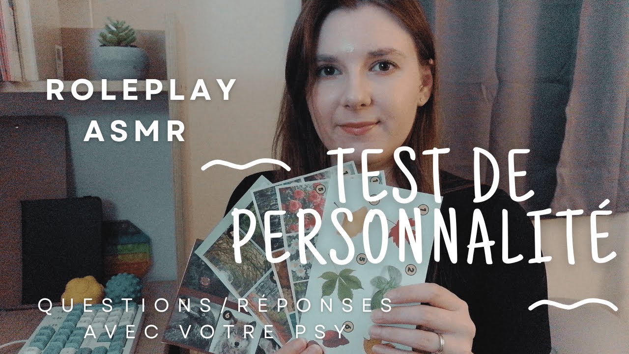 Test de personnalité pour apprendre à gérer son anxieté, ASMR Roleplay, session psy douce, whispered