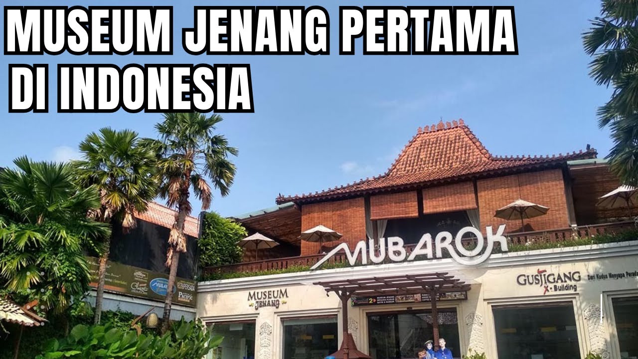 Wisata Museum Jenang Kudus Mubarok dan Gusjigang Pertama Di Indonesia | Wisata Edukasi