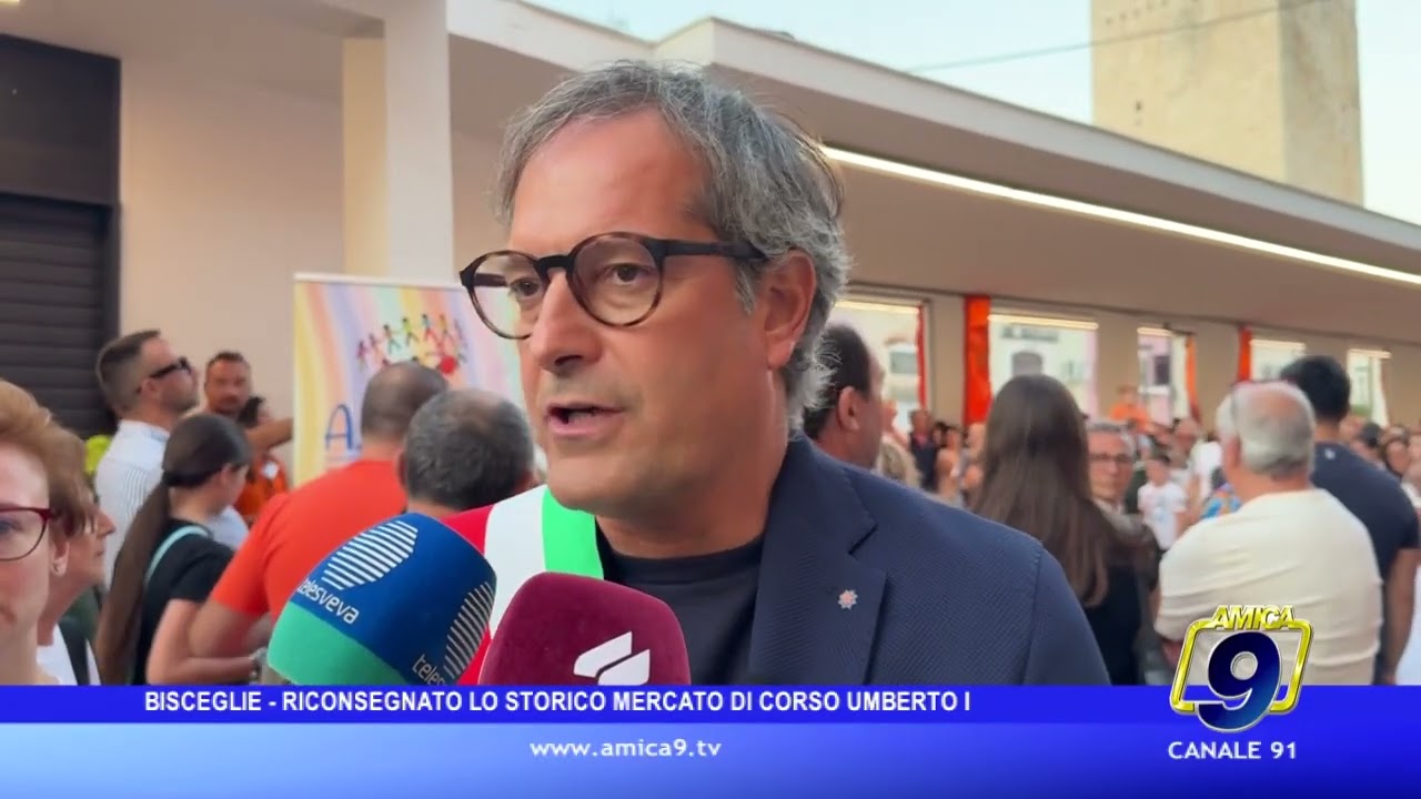 Bisceglie -- Riconsegnato lo storico Mercato di Corso Umberto I