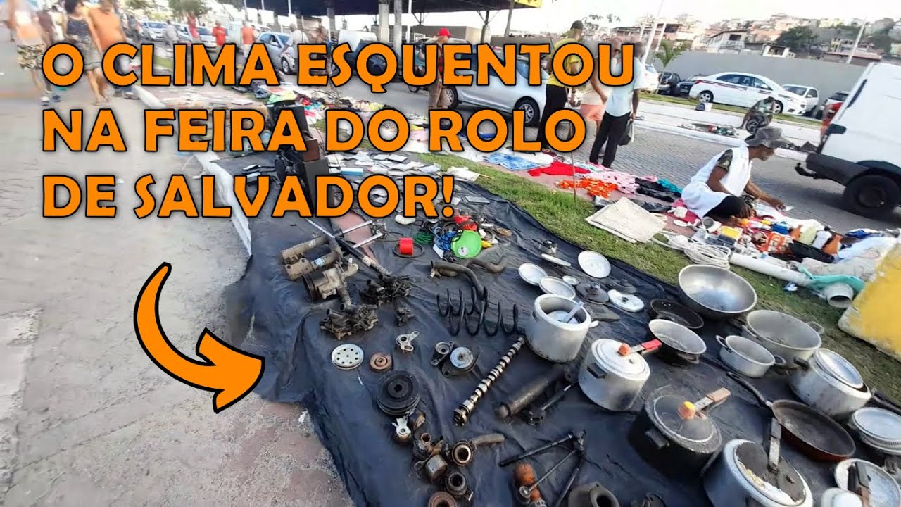 Em Salvador a Feira do Rolo é Barril Dobrado, Pai! #rendaextra