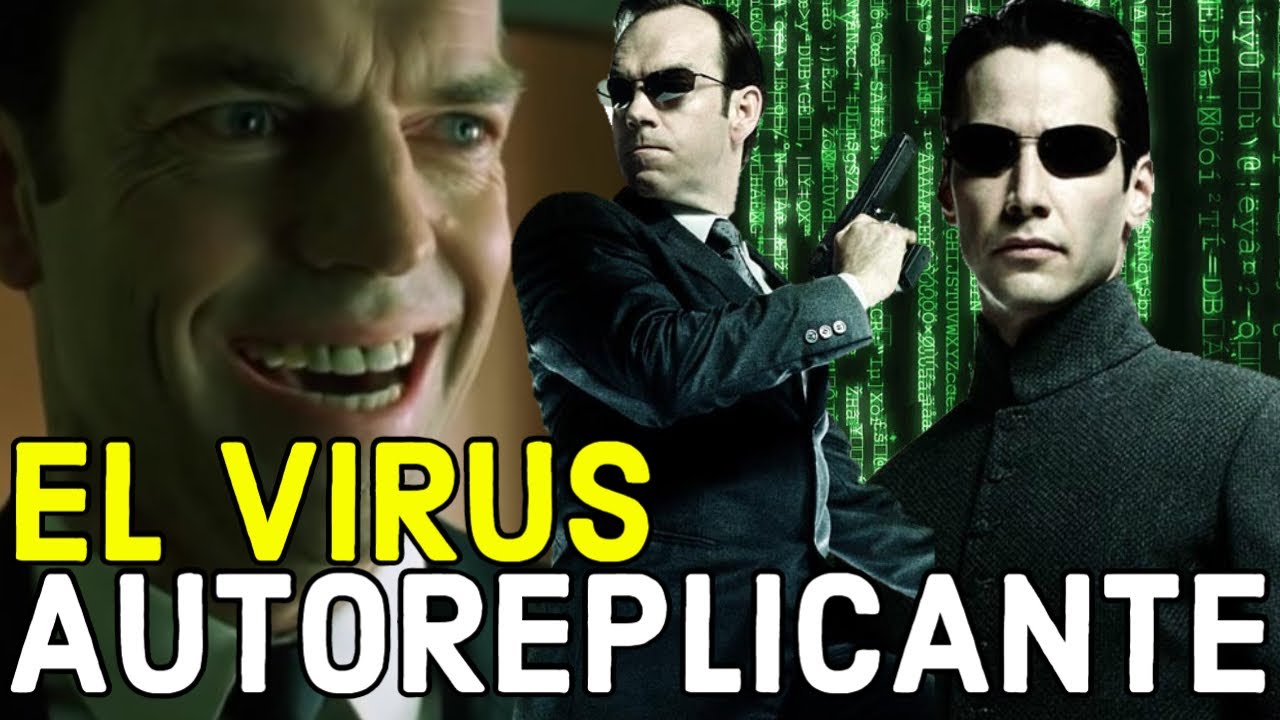 ▶ Quien es el AGENTE SMITH de MATRIX | El virus autoreplicante