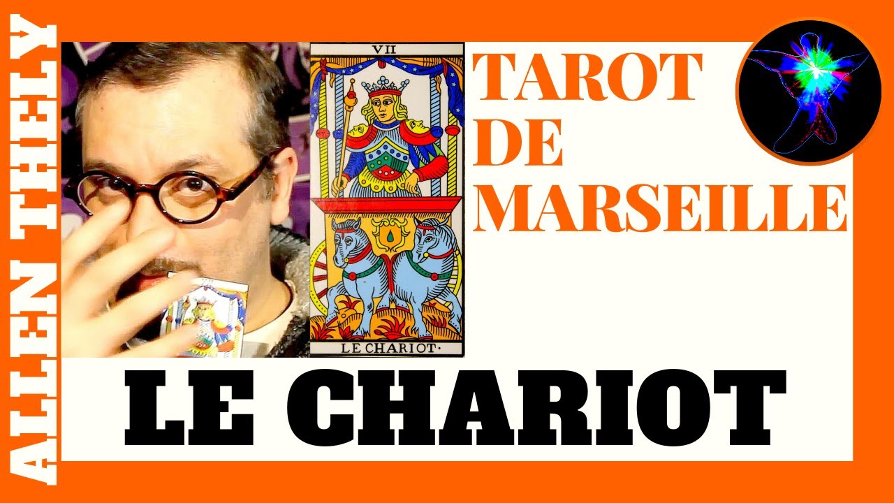 LE CHARIOT - TUTO VOYANCE FACILE - Formation Tarot de Marseille 2020
