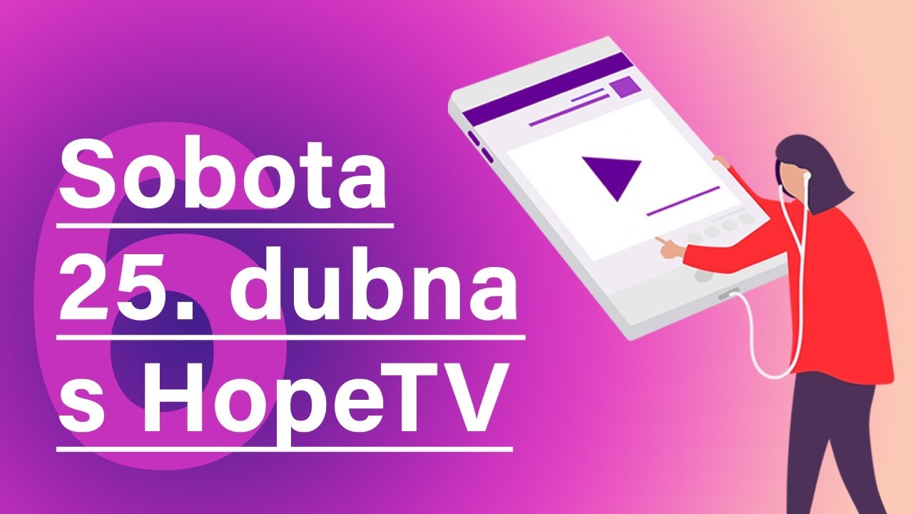 Prožijte sobotu s námi 6 (25. dubna 2020)