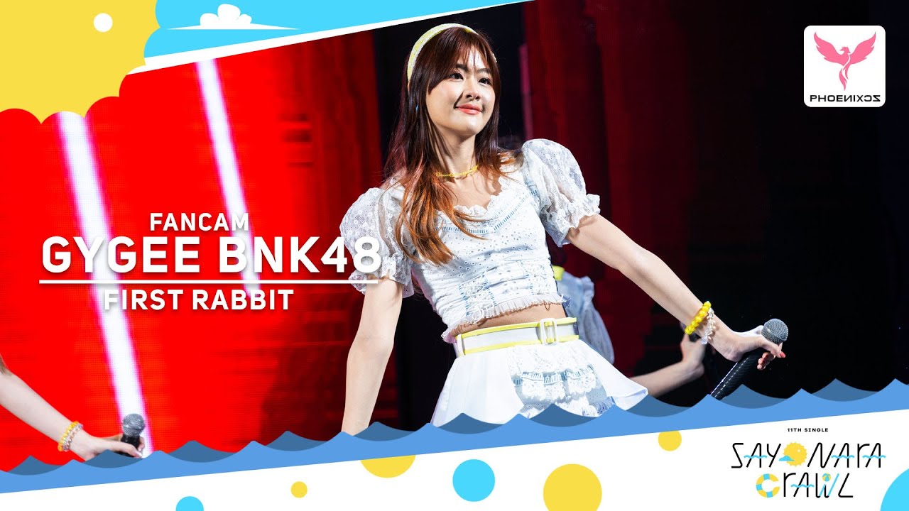 [GygeeBNK48] Fancam - First rabbit - BNK48 Roadshow Central Ayutthaya