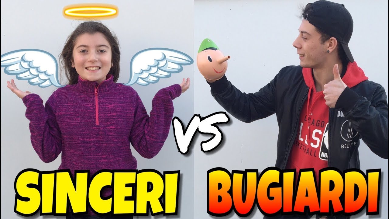 SINCERI VS BUGIARDI