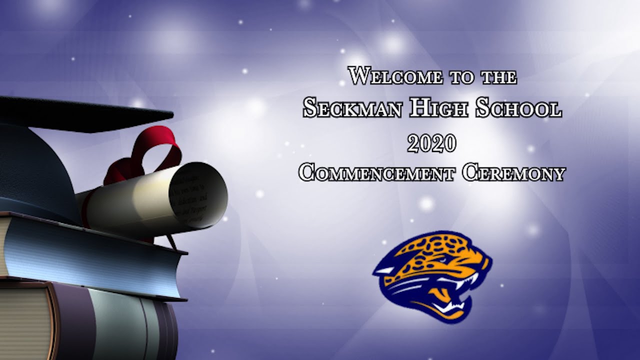 Seckman High School Graduation 2020