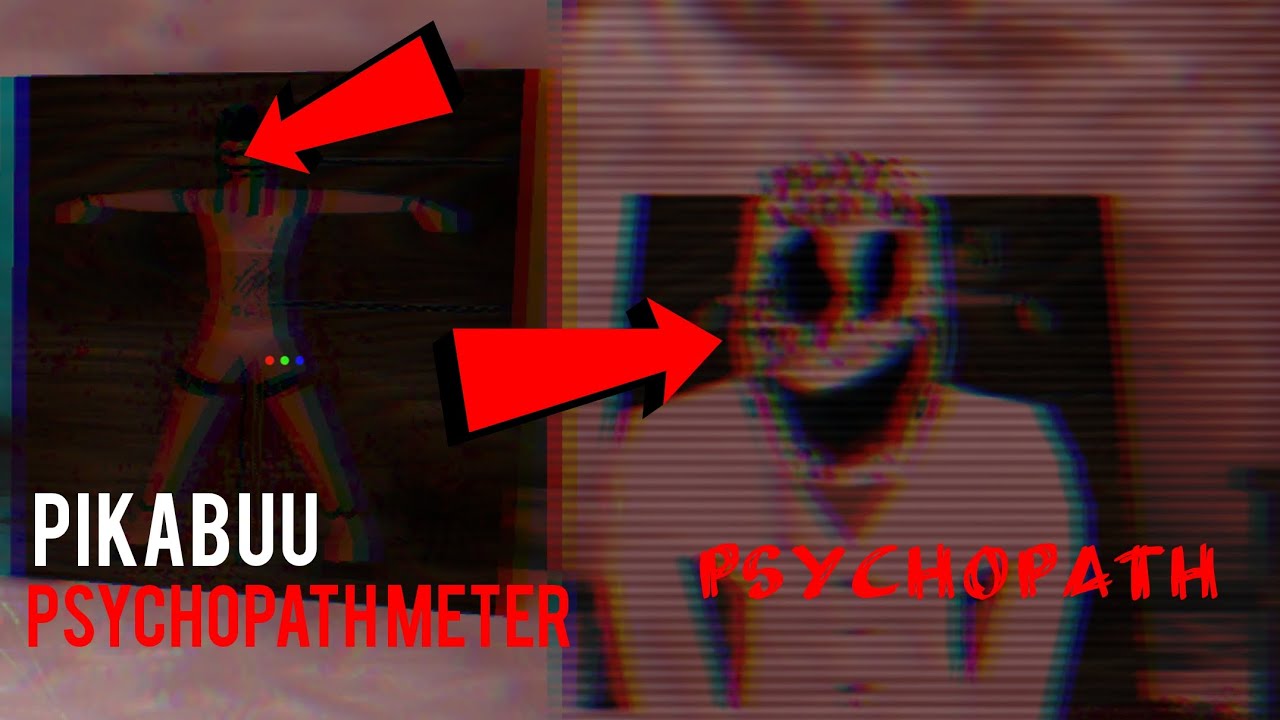 PART TIME PSYCHOPATH | PIKABUU PSYCHOPATH METER Demo By @joykeratif