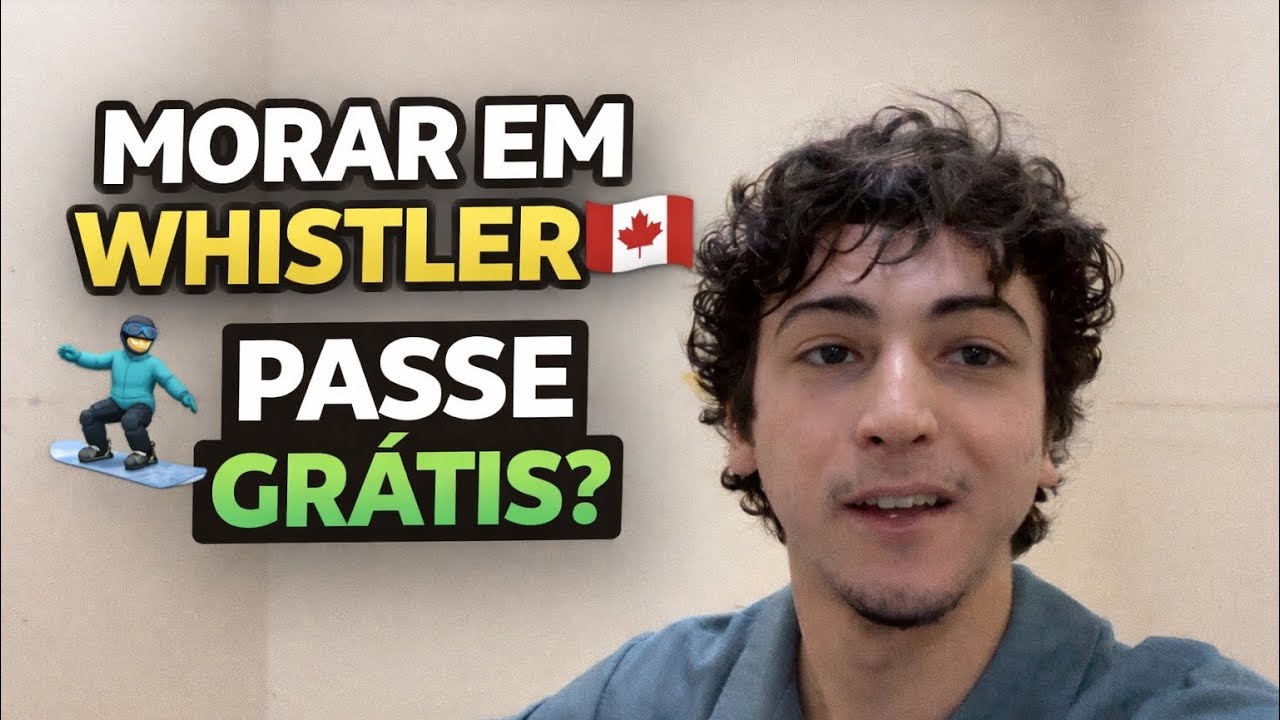 Como é morar e trabalhar em Whistler? 🇨🇦