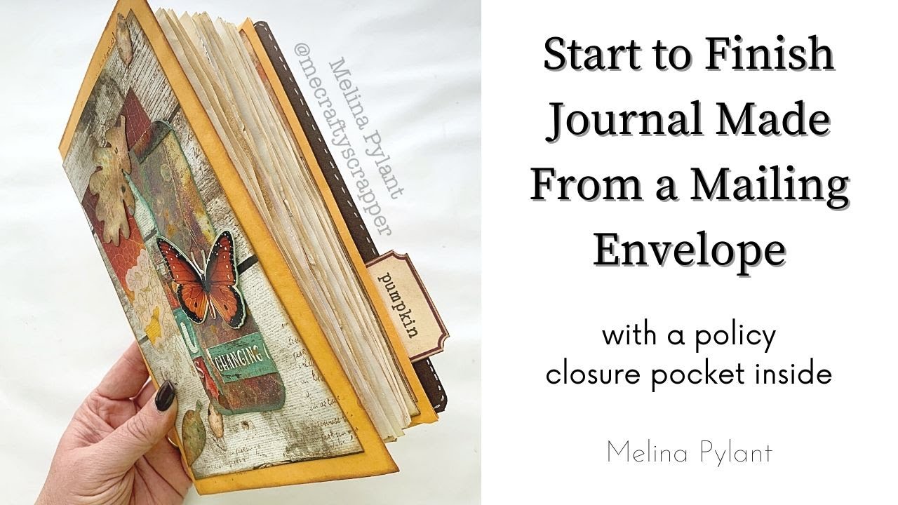 START TO FINISH JOURNAL MADE FROM A MAILING ENVELOPE | POLICY CLOSURE POCKET INSIDE | TUTORIAL