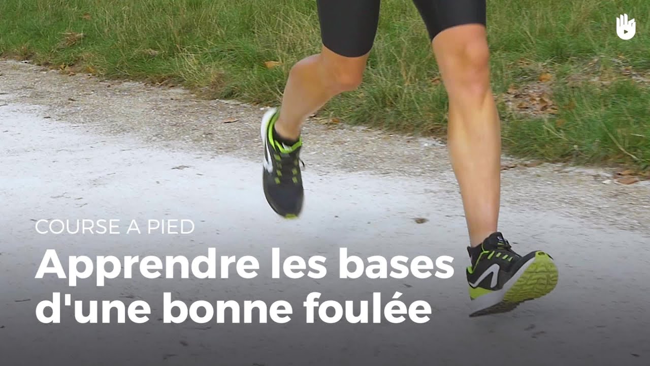 Apprendre les bases d'une bonne foul&eacute;e | Running