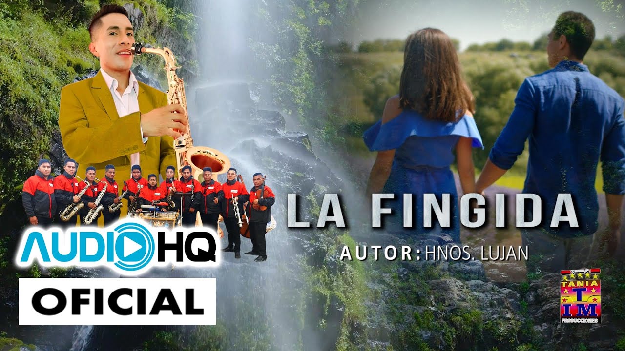 Orquesta Hermanos Lujan - LA FINGIDA (Primicia 2023)Tania Producciones✓