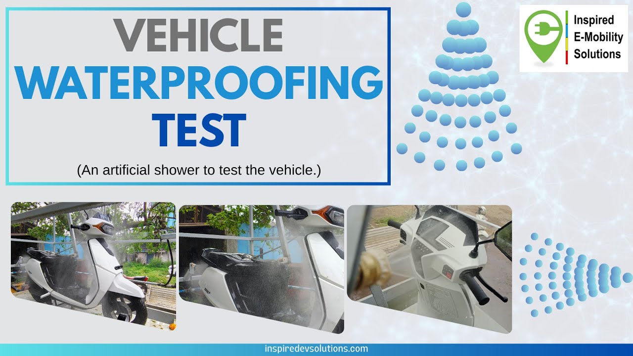 Vehicle Waterproofing Test | EV Testing Lab | Inspired E-Mobility Solutions