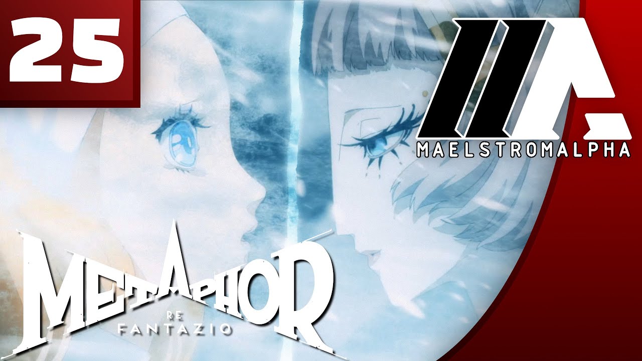 &laquo;MaelstromALPHA&raquo; Metaphor: ReFantazio (Part 25)