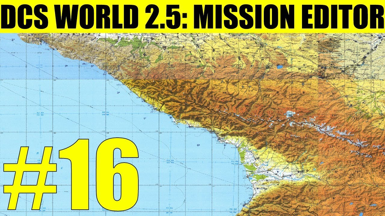 DCS World 2.5: Mission Editor. Видео #16 
