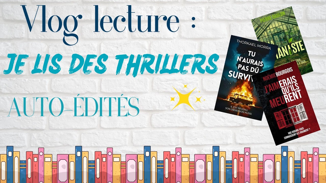 VLOG LECTURE - Je lis des thrillers auto-édités (et je les dévore !) 🧐📚