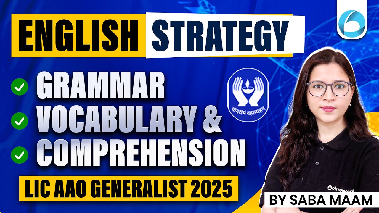 English Strategy for LIC AAO Generalist 2025 | Grammar, Vocabulary & Comprehension by Saba Gani Mam