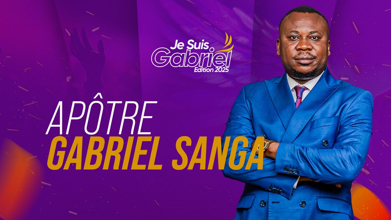Je Suis Gabriel | Identité, Positionnement, Mission et Pouvoir en Christ | Apotre Gabriel Sanga