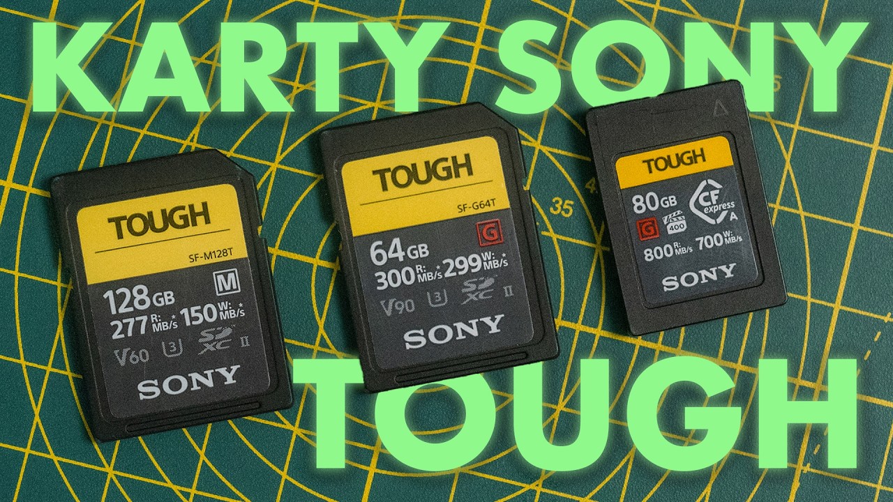 Karty Sony Tough SD i CF Express Typ A i kodeki kt&oacute;re obsługują w aparatach Sony