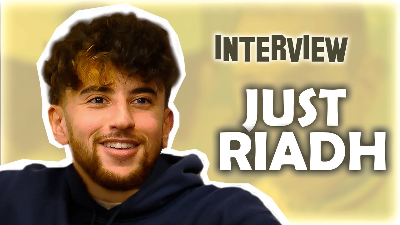 INTERVIEW - JUST RIADH