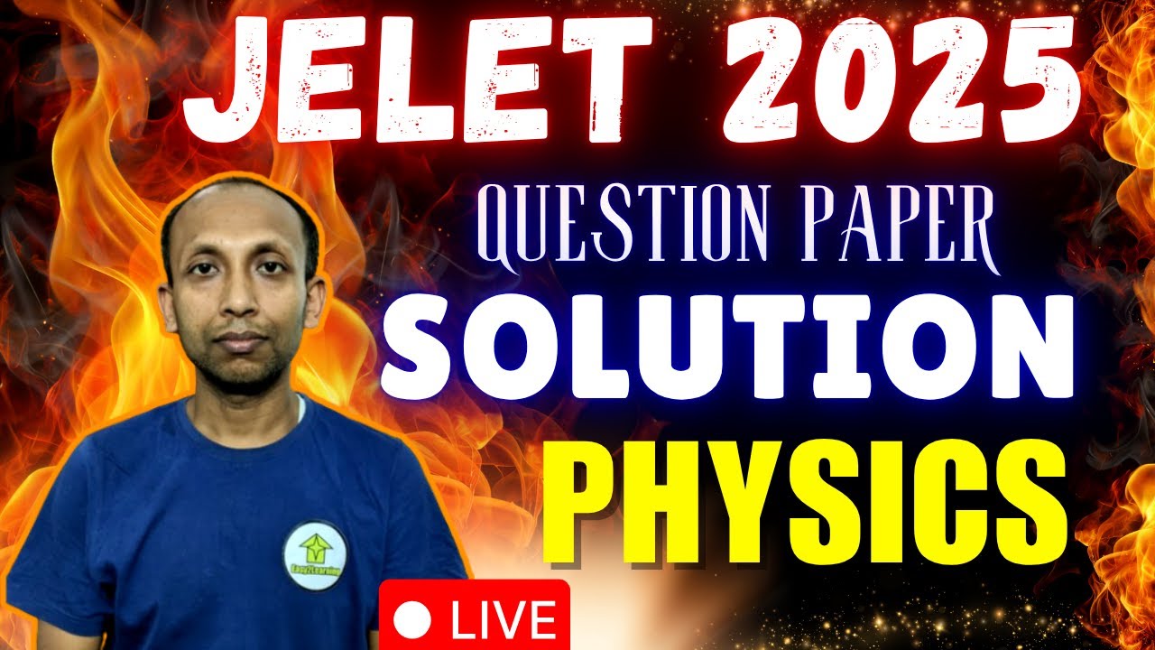 JELET 2025 Question Paper Solution | Physics Full Analysis & Answers | By Sudip Sir