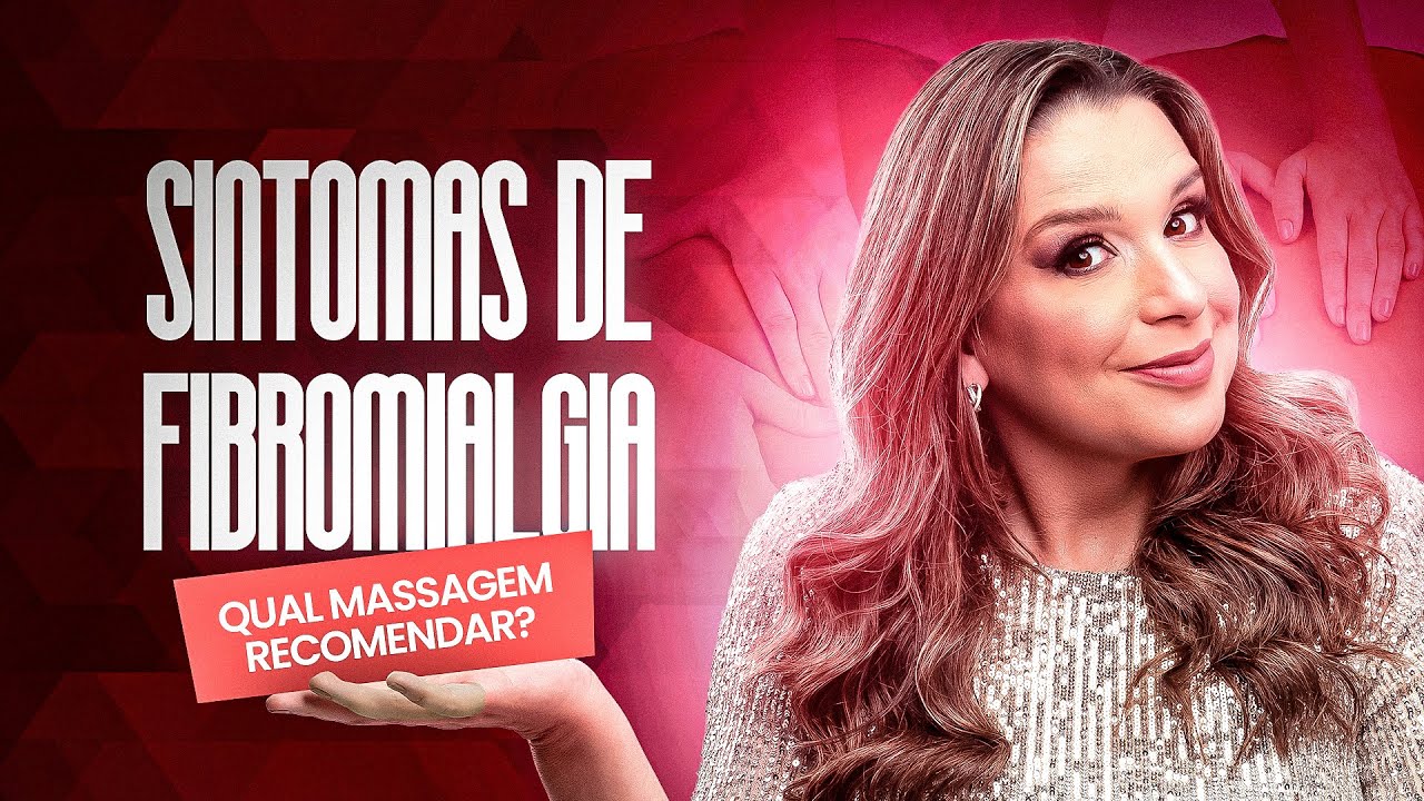 Sintomas de fibromialgia, qual massagem recomendar?