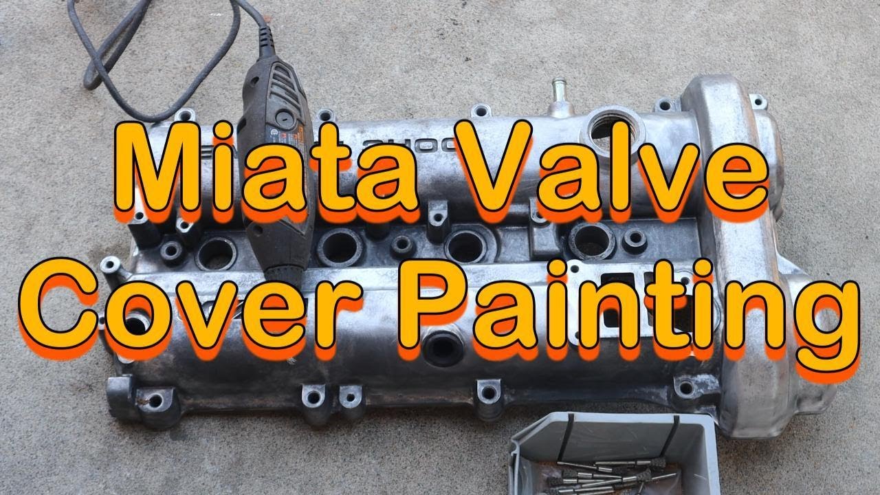 Miata Valve Cover Painting