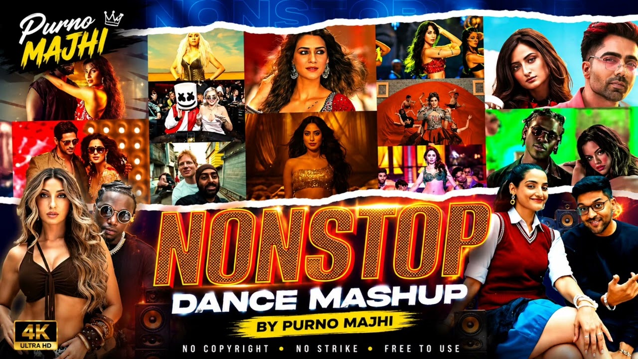 Nonstop Dance Mashup - Purno Majhi| Bollywood Hollywood & Punjabi | Nonstop Party Jukebox