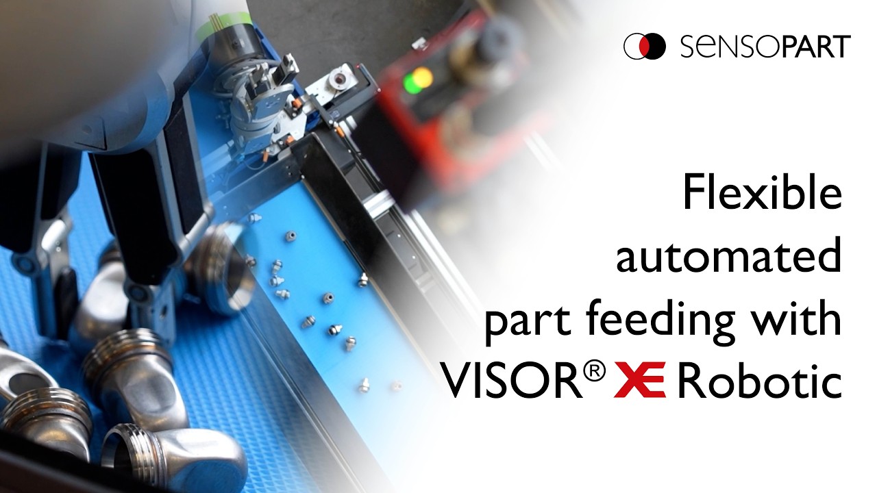 SensoPart X Straub Application - Flexible automated part feeding with VISOR® XE Robotic