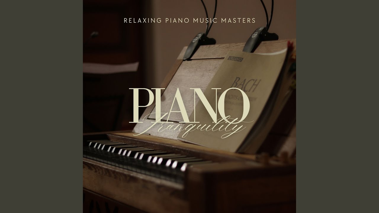 Relaxing Piano Music
