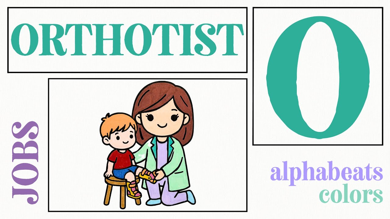 ABC Songs for Kids | O | ORTHOTIST 🦴 | Learn the Alphabet with Jobs!