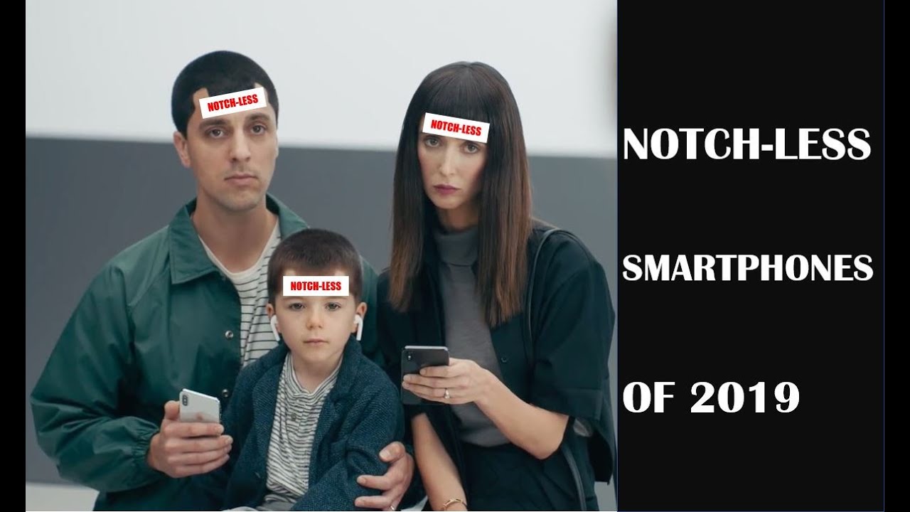 Notch-less smartphones of 2019 - Advertisements