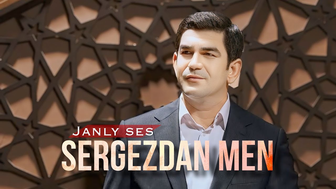 Hajy Yazmammedow - Sergezdan men 2025 | Janly ses