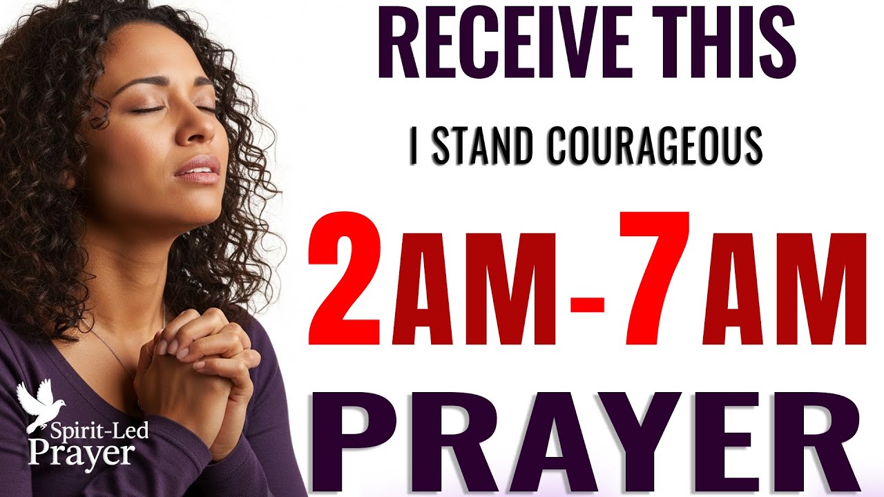 Say This 2–7 AM Prayer for Breakthrough, Protection & Divine Covering 🙏