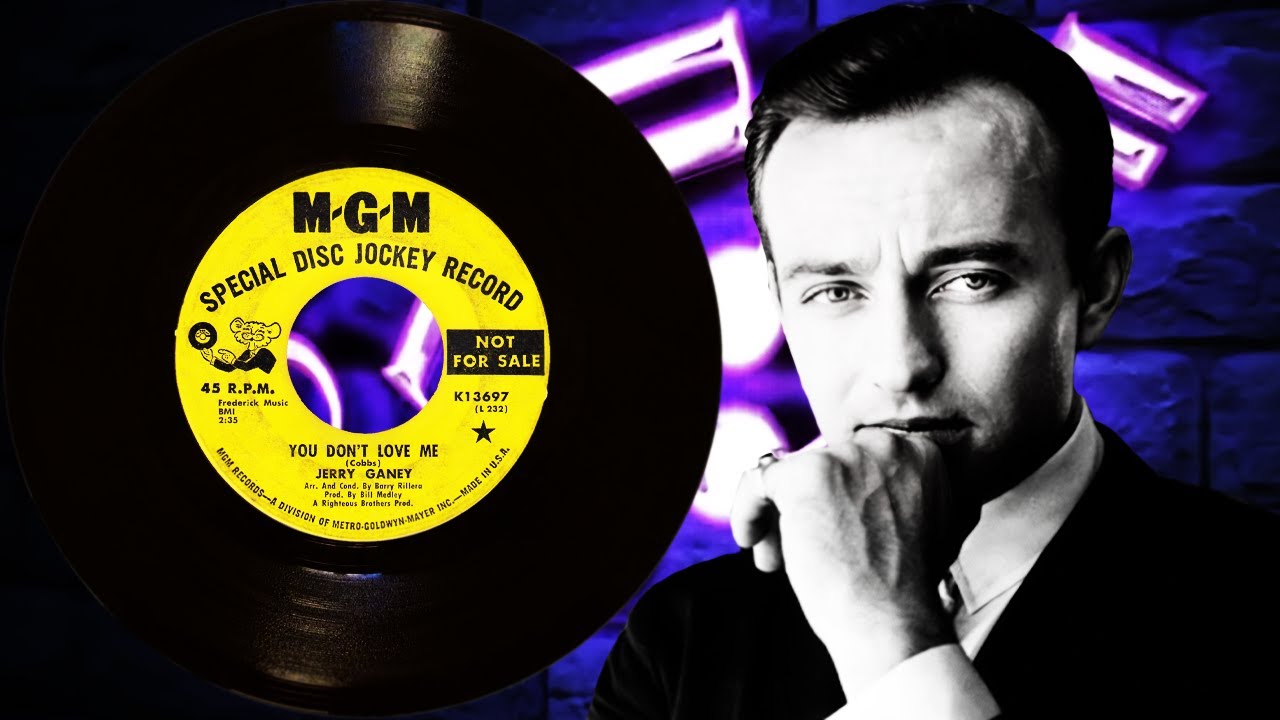 You Don't Love Me-Jerry Ganey-1967