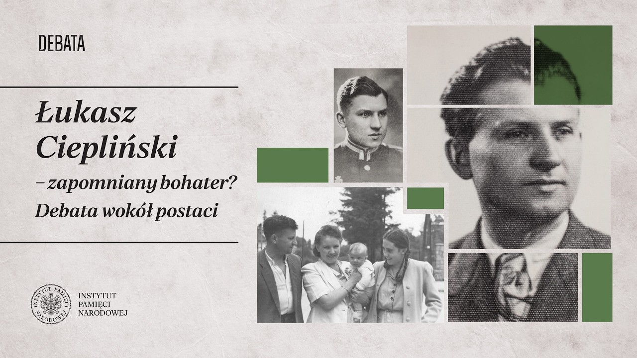 Łukasz Ciepliński – zapomniany bohater? Debata wokół postaci [DEBATA]