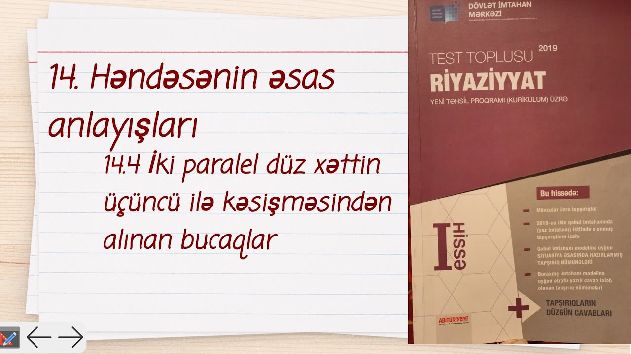 DİM..İki paralel düz xəttin üçüncü ilə kəsişməsindən alınan bucaqlar