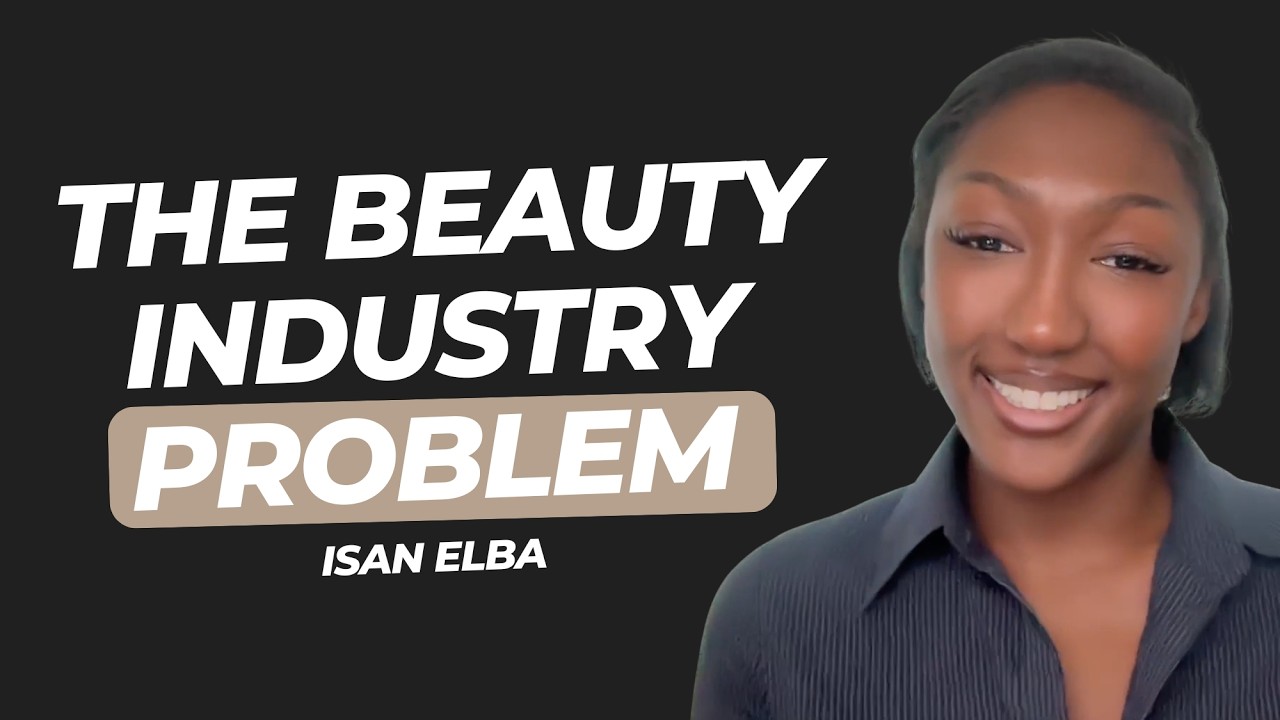Isan Elba on Turning Beauty PR Excess Into Dignity & Building Beauty Forward