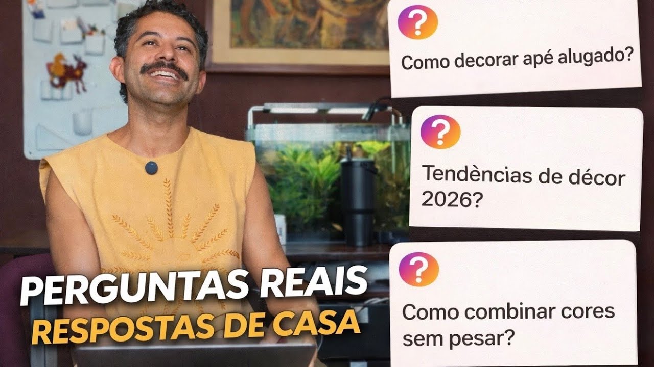 PERGUNTAS E RESPOSTAS | TEND&Ecirc;NCIAS DE DECOR 2026?!?