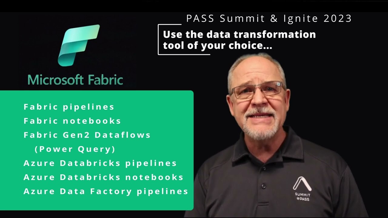 PASS Data Community Summit 2023 Fabric Takeaways