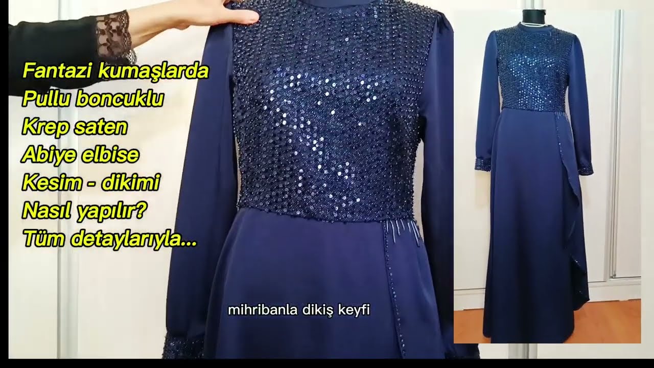 Tesettür abiye elbise kesim dikimi nasıl yapılır? PART1