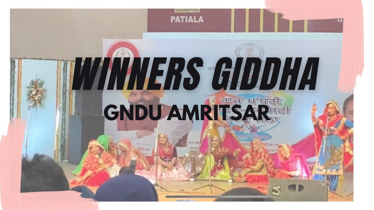 WINNERS GIDDHA 🥇🏆// Gndu Amritsar //Interversity winners // punjab state intervarsity